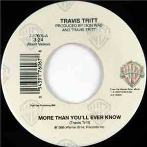 Travis Tritt - More Than You'll Ever Know download flac mp3