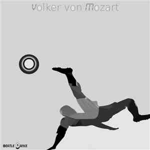 Volker von Mozart - Fußball Dance download flac mp3