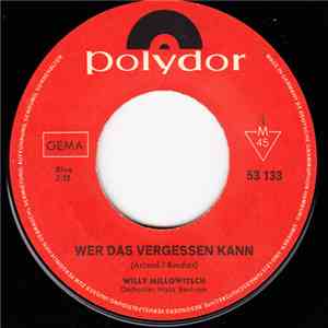 Willy Millowitsch - Wer Das Vergessen Kann download flac mp3