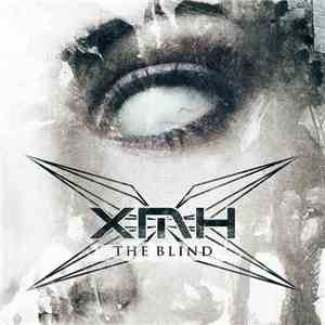 XmH - The Blind download flac mp3
