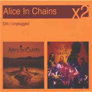 Alice In Chains - Dirt / Unplugged download flac mp3