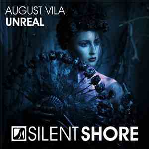 August Vila - Unreal download flac mp3