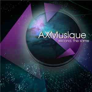 AXMusique - Second. The Same download flac mp3