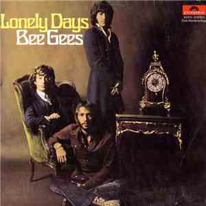 Bee Gees - Lonely Days download flac mp3