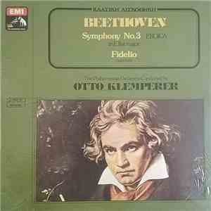 Beethoven, Otto Klemperer , Philharmonia Orchestra - Symphony No. 3 In E Flat Major ('Eroica') Fidelio Overture download flac mp3