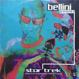 Bellini - Star Trek download flac mp3