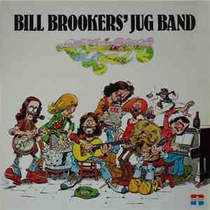 Bill Brookers' Jug Band - Lazy Delicious Land download flac mp3