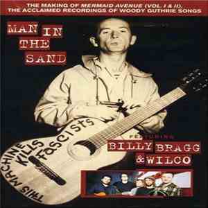 Billy Bragg & Wilco - Man In The Sand download flac mp3