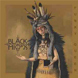Black Mirrors - Funky Queen download flac mp3