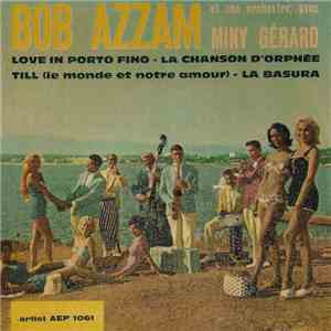 Bob Azzam Et Son Orchestre Avec Miny Gérard - Love In Porto Fino download flac mp3