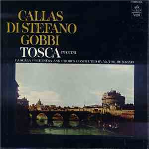 Callas, Di Stefano, Gobbi, Puccini, La Scala Orchestra, Chours, Victor De Sabata - Tosca download flac mp3