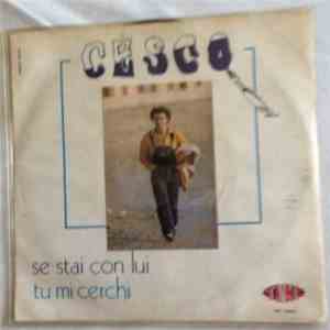 Cesco  - Se Stai Con Lui download flac mp3