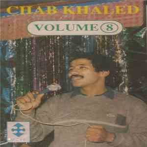 Chab Khaled - Volume 8 download flac mp3