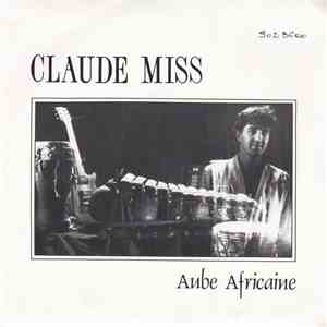 Claude Miss - Aube Africaine download flac mp3