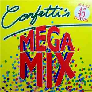 Confetti's - Confetti's Megamix download flac mp3