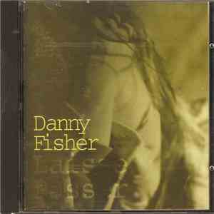Danny Fisher  - Laisse passer... download flac mp3