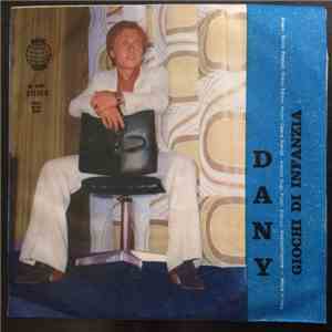 Dany  - Giochi Di Infanzia / La Proposta download flac mp3