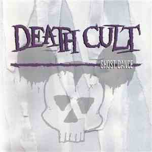 Death Cult - Ghost Dance download flac mp3
