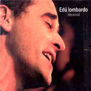 Edú Lombardo - Rocanrol download flac mp3