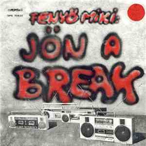 Fenyő Miki - Jön A Break / Audió-Riadó (Ra-Tata) download flac mp3