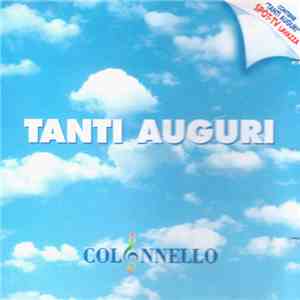 Giancarlo Colonnello - Tanti Auguri download flac mp3