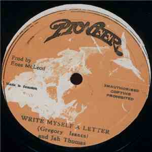 Gregory Isaacs And Jah Thomas - Write Myself A Letter download flac mp3