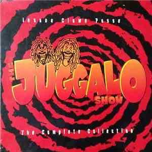 I.C.P. - The Juggalo Show download flac mp3