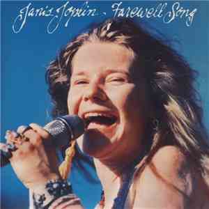 Janis Joplin - Farewell Song download flac mp3