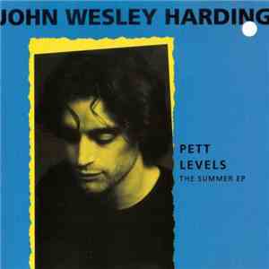 John Wesley Harding - Pett Levels - The Summer EP download flac mp3