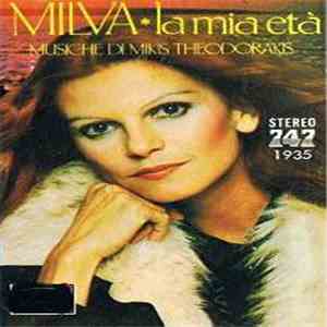 Milva & Zorba The Greek - La Mia Età [Musiche Di Mikis Theodorakis] download flac mp3