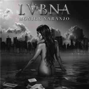Mónica Naranjo - Lvbna download flac mp3