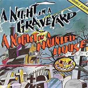 No Artist - A Night In A Graveyard / A Night In A Haunted House download flac mp3