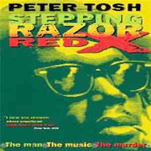 Peter Tosh - Stepping Razor: Red X download flac mp3