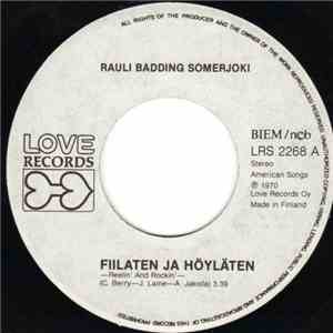 Rauli Badding Somerjoki - Fiilaten Ja Höyläten / Bensaa Suonissa download flac mp3