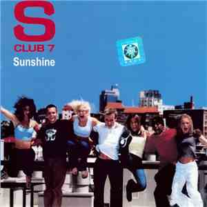 S Club 7 - Sunshine download flac mp3