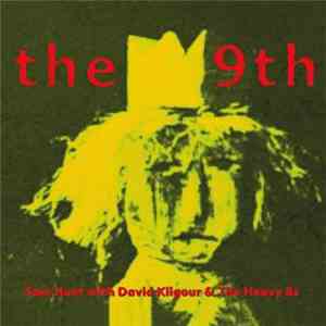 Sam Hunt With David Kilgour & The Heavy 8s - The 9th download flac mp3