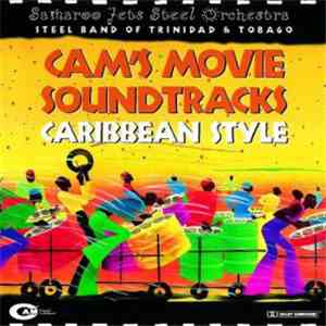 Samaroo Jets Steel Orchestra - CAM's Movie Soundtracks - Caribbean Style download flac mp3