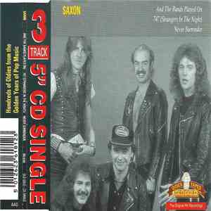 Saxon - And The Bands Played On / 747 (Strangers In The Night) / Never Surrender download flac mp3