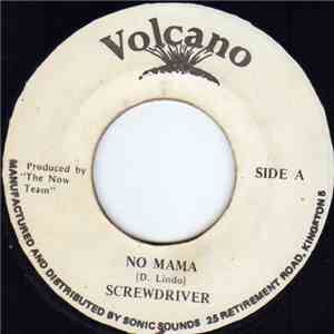 Screwdriver  - No Mama download flac mp3