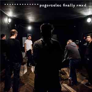 Sebastian Buczek - Pogorzelec Finally Rmxd download flac mp3