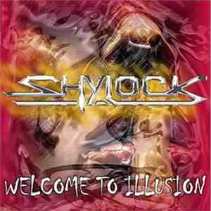 Shylock  - Welcome To Illusion download flac mp3
