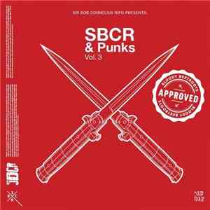 Sir Bob Cornelius Rifo - SBCR & Punks Vol. 3 download flac mp3