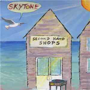 Skytone - Second Hand Shops download flac mp3