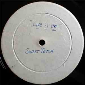 Sweet Touch - Live It Up download flac mp3