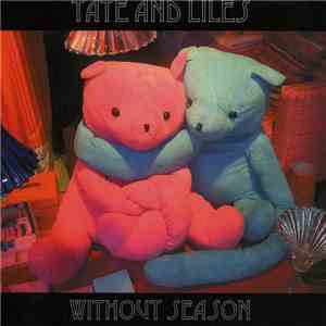 Tate & Liles - Without Season download flac mp3