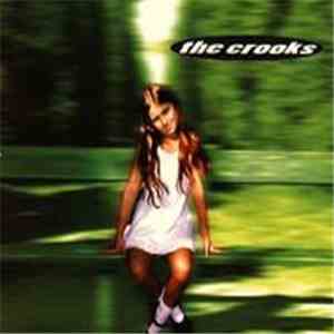 The Crooks  - Artificial Gold... download flac mp3