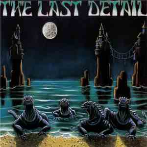 The Last Detail  - The Wrong Century download flac mp3