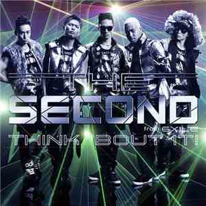 The Second From Exile - Think 'Bout It! download flac mp3
