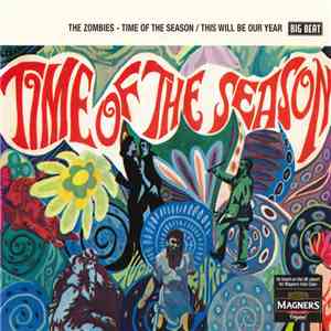 The Zombies - Time Of The Season / This Will Be Our Year download flac mp3