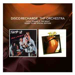THP - #2 Tender Is The Night / Good To Me (Special Edition) download flac mp3